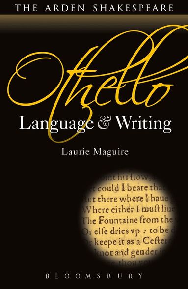 Laurie Maguire, Dympna Callaghan - Othello: Language and Writing, Inbunden