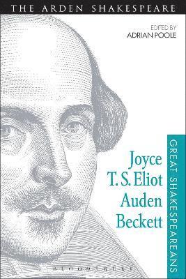 Joyce, T. S. Eliot, Auden, Beckett 1