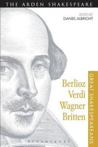 bokomslag Berlioz, Verdi, Wagner, Britten