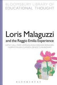 bokomslag Loris Malaguzzi and the Reggio Emilia Experience