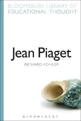 Richard Kohler, Richard Bailey - Jean Piaget, Häftad