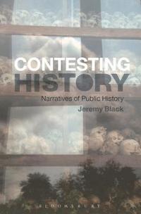 bokomslag Contesting History: Narratives of Public History