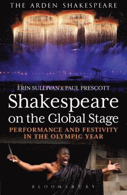bokomslag Shakespeare on the Global Stage