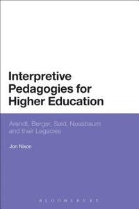 bokomslag Interpretive Pedagogies for Higher Education