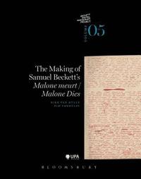 bokomslag Making of Samuel Beckett's 'Malone Dies'/'Malone meurt'