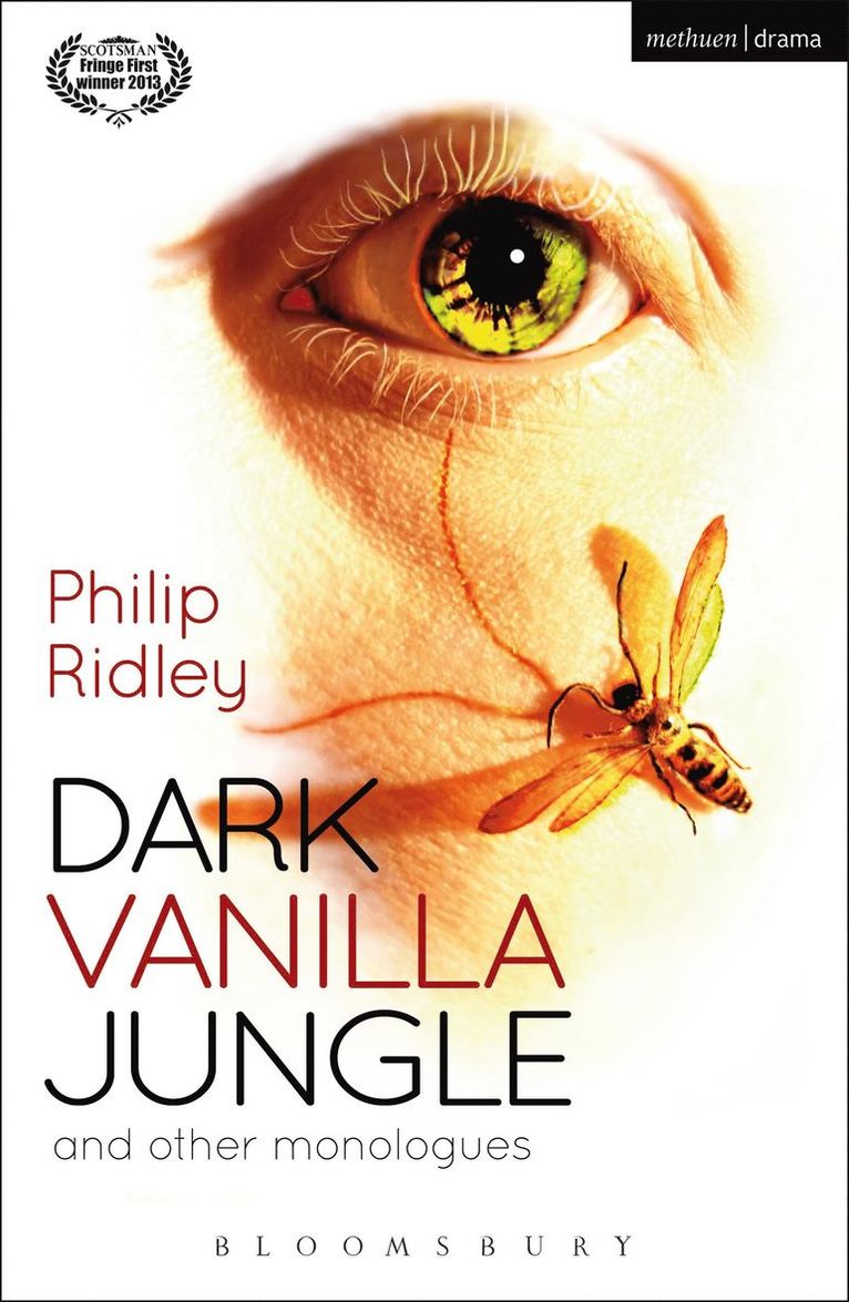 Philip Ridley - Dark Vanilla Jungle and other monologues, Häftad