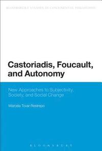 bokomslag Castoriadis, Foucault, and Autonomy