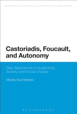 bokomslag Castoriadis, Foucault, and Autonomy