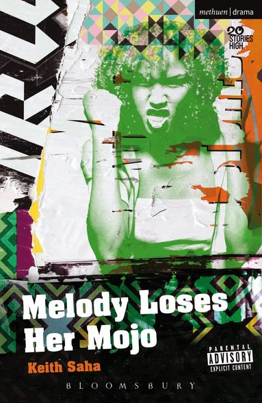 Keith Saha - Melody Loses Her Mojo, Häftad