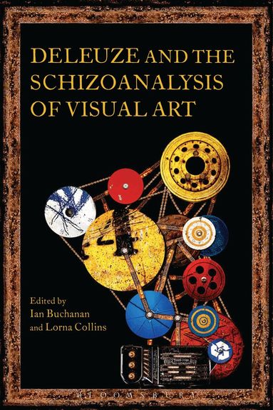 Ian Buchanan, Lorna Collins - Deleuze and the Schizoanalysis of Visual Art, Inbunden