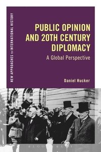 bokomslag Public Opinion and Twentieth-Century Diplomacy