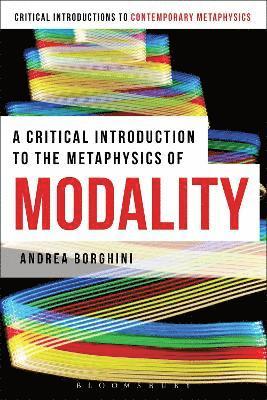 Critical Introduction to the Metaphysics of Modality