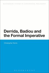 bokomslag Derrida, Badiou and the Formal Imperative