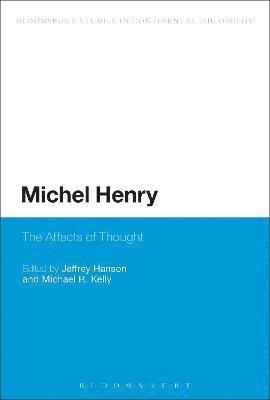 Jeffrey Hanson, Michael R. Kelly, Professor Kelly, Michael R. - Michel Henry, Häftad