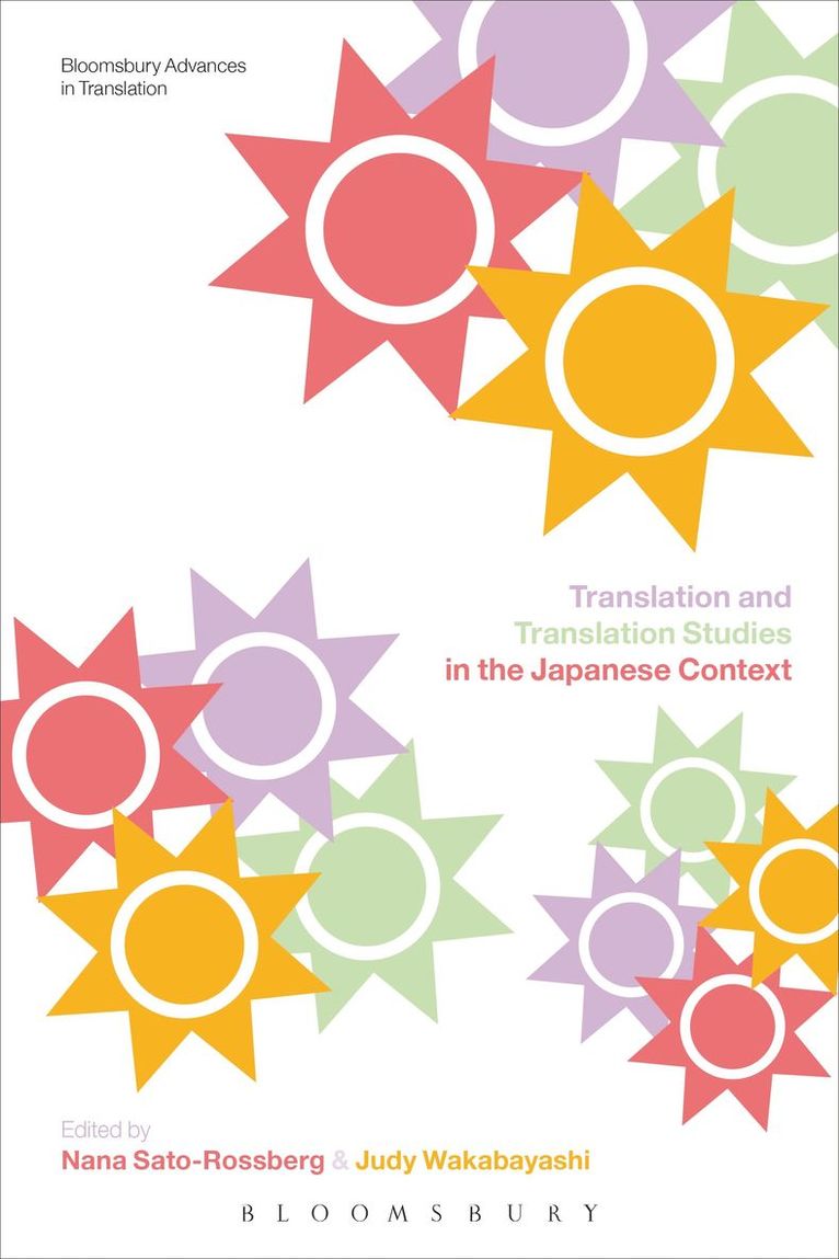 Translation and Translation Studies in the Japanese Context 1