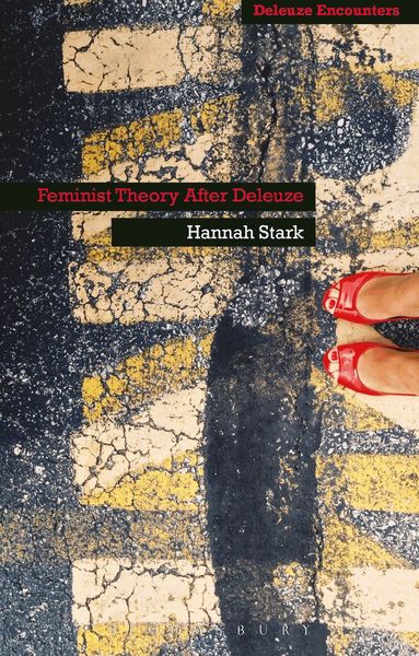 Hannah Stark, Ian Buchanan - Feminist Theory After Deleuze, Inbunden