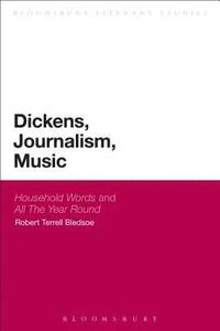 bokomslag Dickens, Journalism, Music