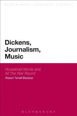 Dickens, Journalism, Music 1