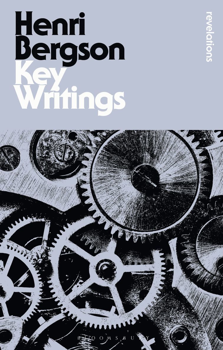 Henri Bergson, Keith Ansell Pearson, John Ó Maoilearca, UK) Ansell Pearson, Professor Keith (University of Warwick, John O Maoilearca, Keith Ansell Pearson - Key Writings, Häftad