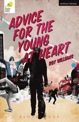 Roy Williams - Advice for the Young at Heart, Häftad
