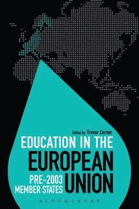 bokomslag Education in the European Union: Pre-2003 Member States