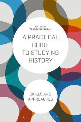 bokomslag Practical Guide to Studying History
