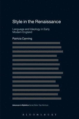 Patricia Canning, Dan McIntyre - Style in the Renaissance, Häftad