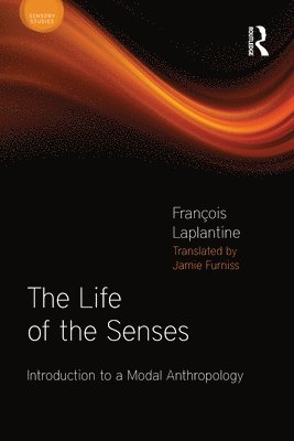 The Life of the Senses 1