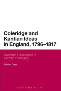 bokomslag Coleridge and Kantian Ideas in England, 1796-1817