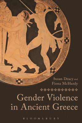 bokomslag Gender Violence in Ancient Greece