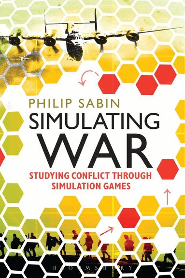 Philip Sabin - Simulating War, Häftad