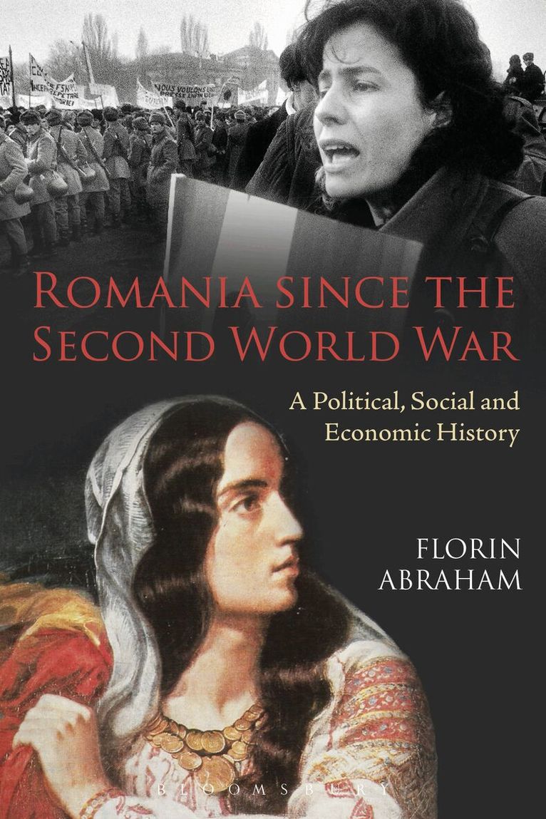 Florin Abraham - Romania since the Second World War, Häftad. Tillgänglighet: Lägg i varukorg