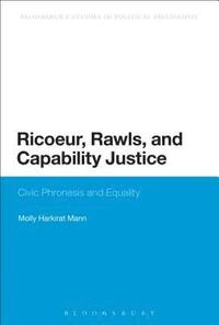 bokomslag Ricoeur, Rawls, and Capability Justice