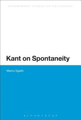 Kant on Spontaneity 1