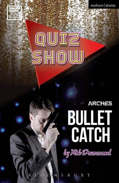 Rob Drummond - Quiz Show and Bullet Catch, Häftad
