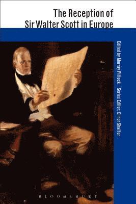 Murray Pittock - Reception of Sir Walter Scott in Europe, Häftad