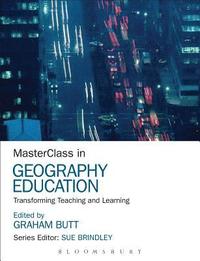 bokomslag MasterClass in Geography Education