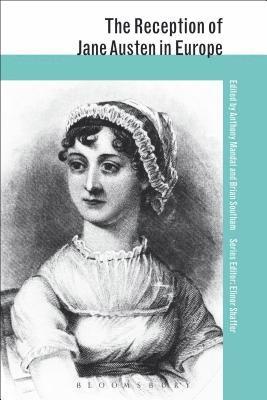 The Reception of Jane Austen in Europe 1