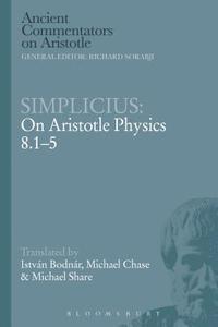 bokomslag Simplicius: On Aristotle Physics 8.1-5