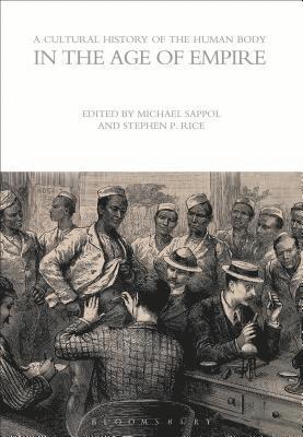 bokomslag Cultural History of the Human Body in the Age of Empire