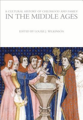 A Cultural History of Childhood and Family in the Middle Ages 1