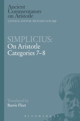 Simplicius: On Aristotle Categories 7-8 1