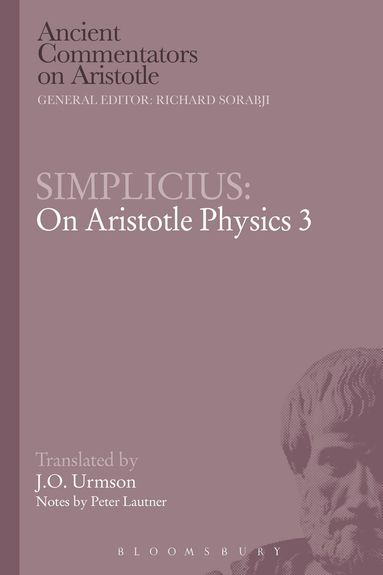Peter Lautner, Simplicius, Richard Sorabji - Simplicius: On Aristotle Physics 3, Häftad