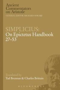 bokomslag Simplicius: On Epictetus Handbook 27-53