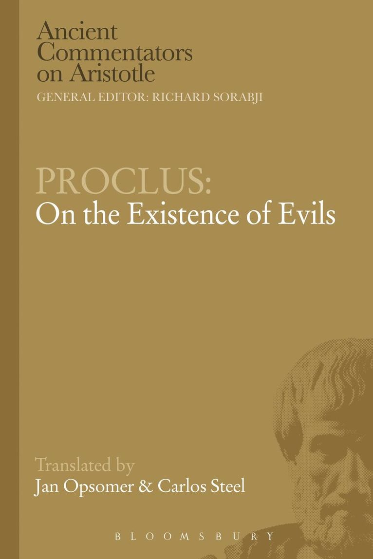 Proclus: On the Existence of Evils 1