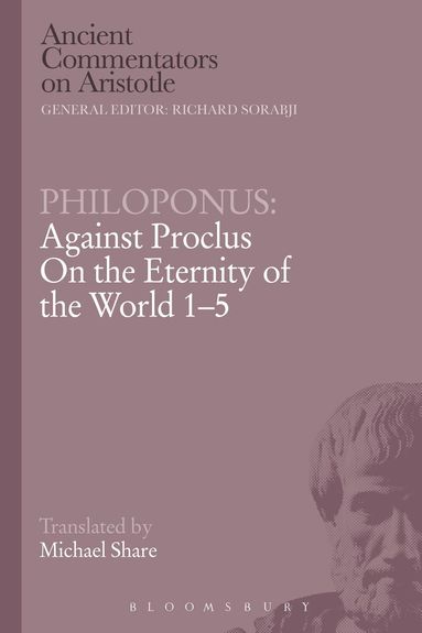 Philoponus, Richard Sorabji - Philoponus: Against Proclus On the Eternity of the World 1-5, Häftad
