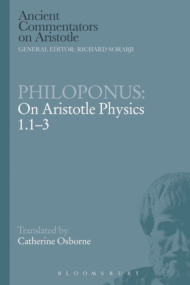Catherine Osborne, Richard Sorabji - Philoponus: On Aristotle Physics 1.1-3, Häftad