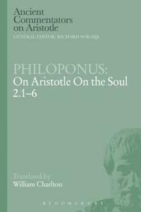 bokomslag Philoponus: On Aristotle On the Soul 2.1-6