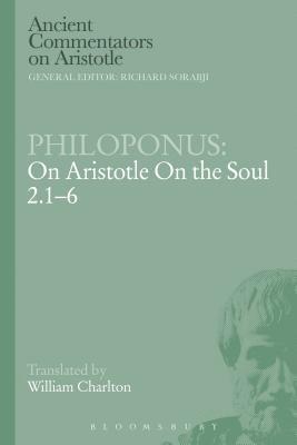 Philoponus: On Aristotle On the Soul 2.1-6 1