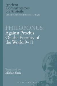 bokomslag Philoponus: Against Proclus On the Eternity of the World 9-11